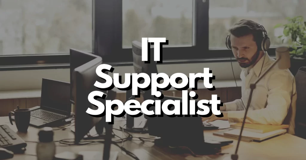 what is an it support specialist